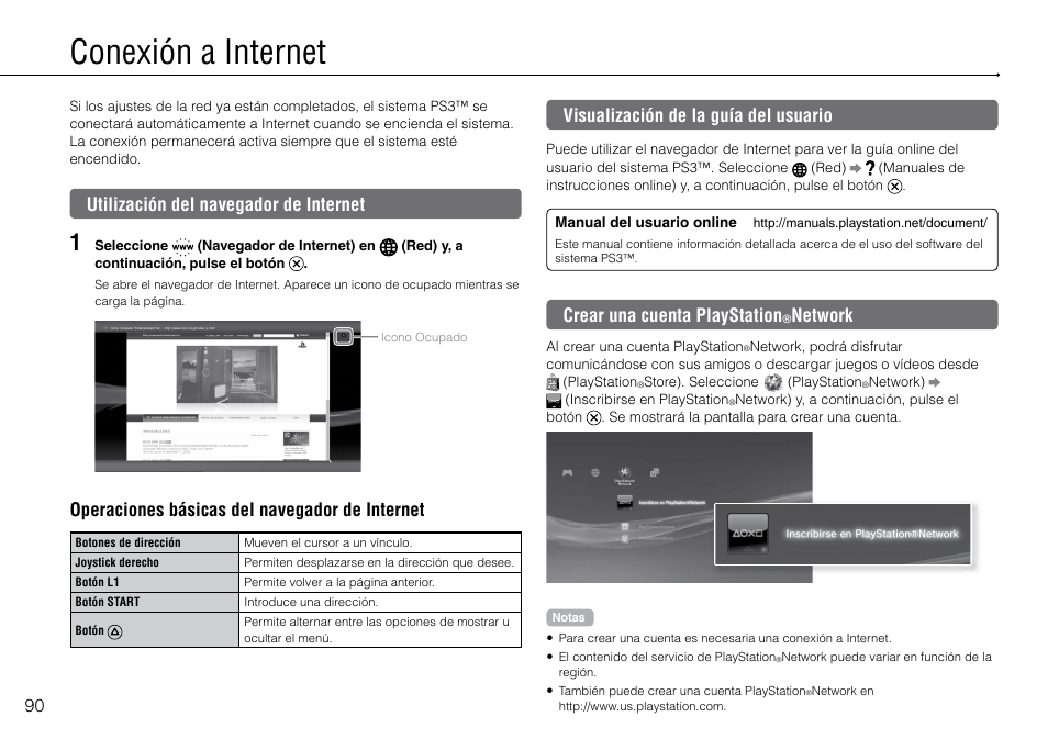 Conexión.a.internet, Utilización.del.navegador.de.internet, Visualización.de.la.guía.del.usuario | Crear.una.cuenta.playstation, Network, Conexión a internet, Utilización del navegador de internet, Operaciones básicas del navegador de internet, Visualización de la guía del usuario, Crear una cuenta playstation | Sony PlayStation 3 (Uncharted: Drake's Fortune Limited Edition Bundle) User Manual | Page 90 / 120