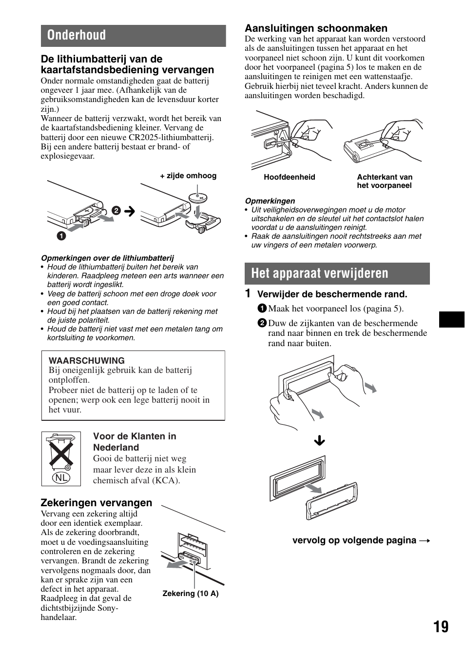 Onderhoud, Het apparaat verwijderen, Onderhoud het apparaat verwijderen | Sony CDX-M50IP User Manual | Page 115 / 144