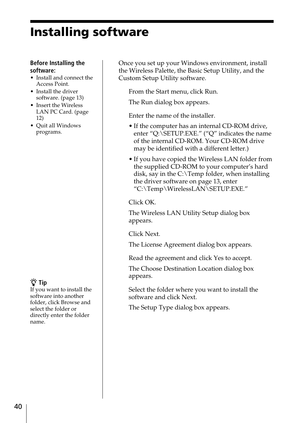 Installing software | Sony PCWA-C100 User Manual | Page 40 / 68