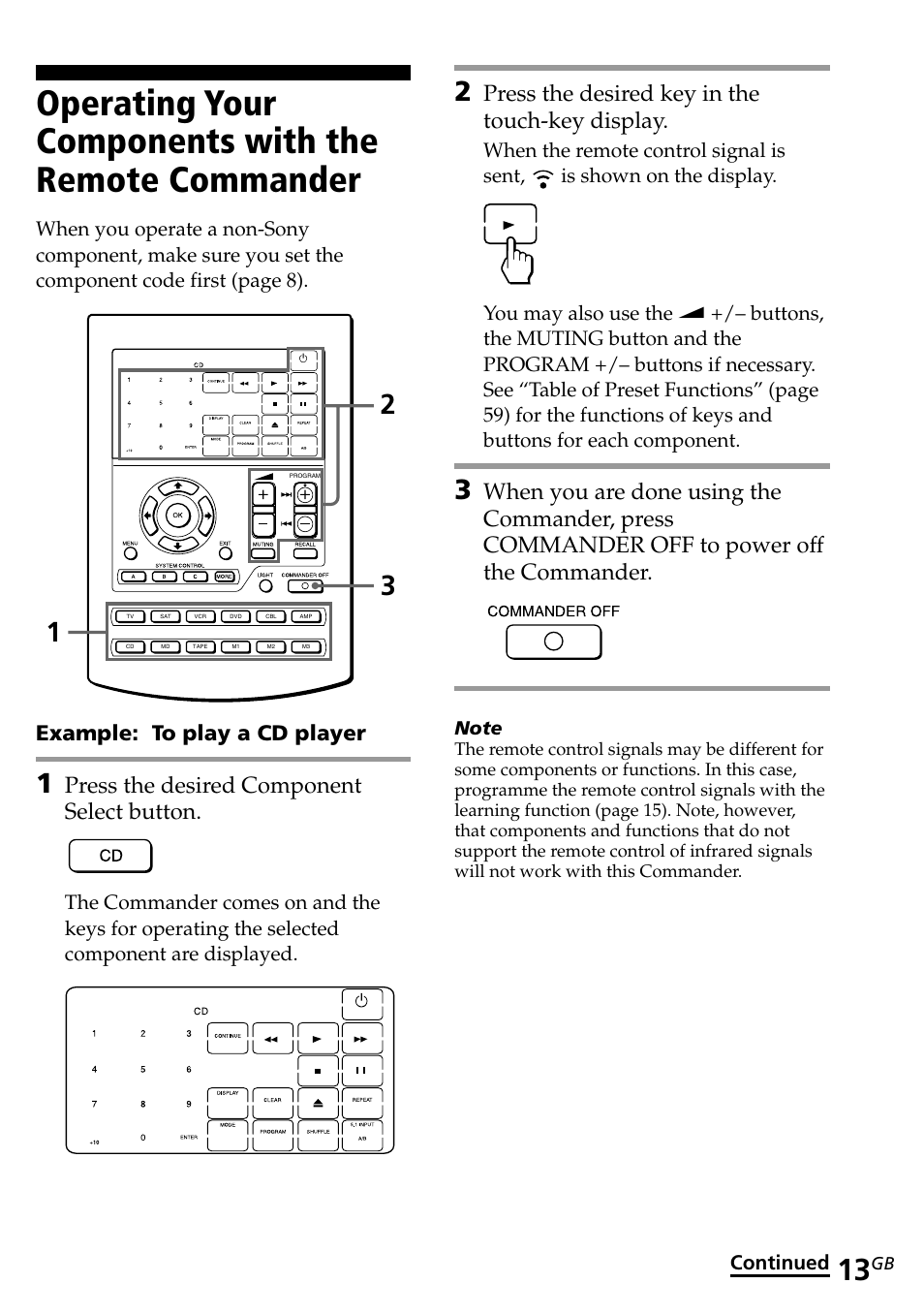 Press the desired component select button, Press the desired key in the touch-key display, Example: to play a cd player | Continued | Sony RM-AV2500T User Manual | Page 13 / 140