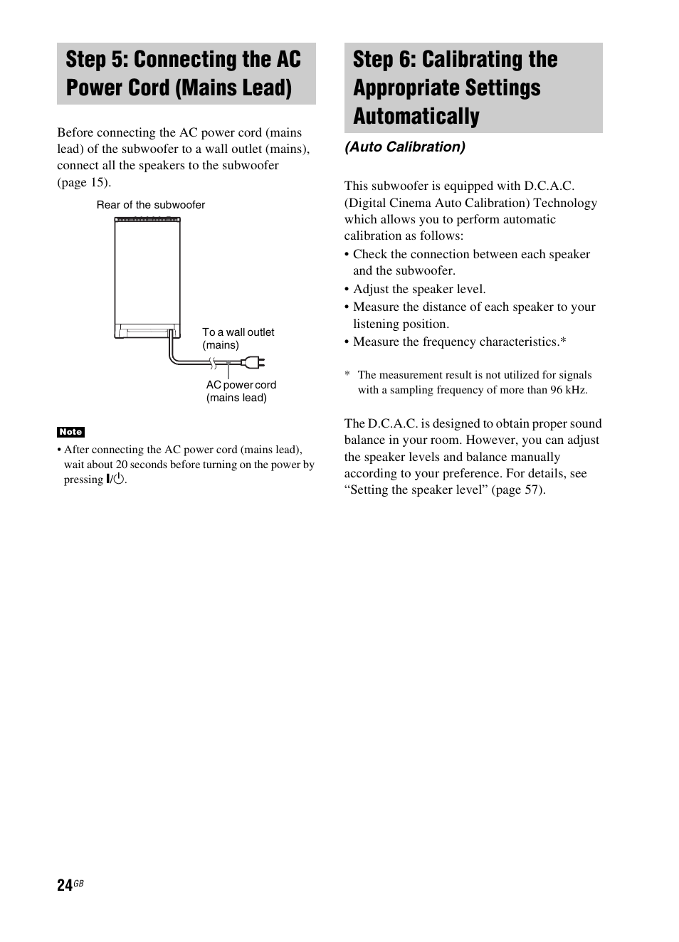 Step 5: connecting the ac power cord (mains lead), Step 5: connecting the ac power cord, Mains lead) | Step 6: calibrating the appropriate, Settings automatically (auto calibration) | Sony 3-299-270-21(2) User Manual | Page 24 / 84