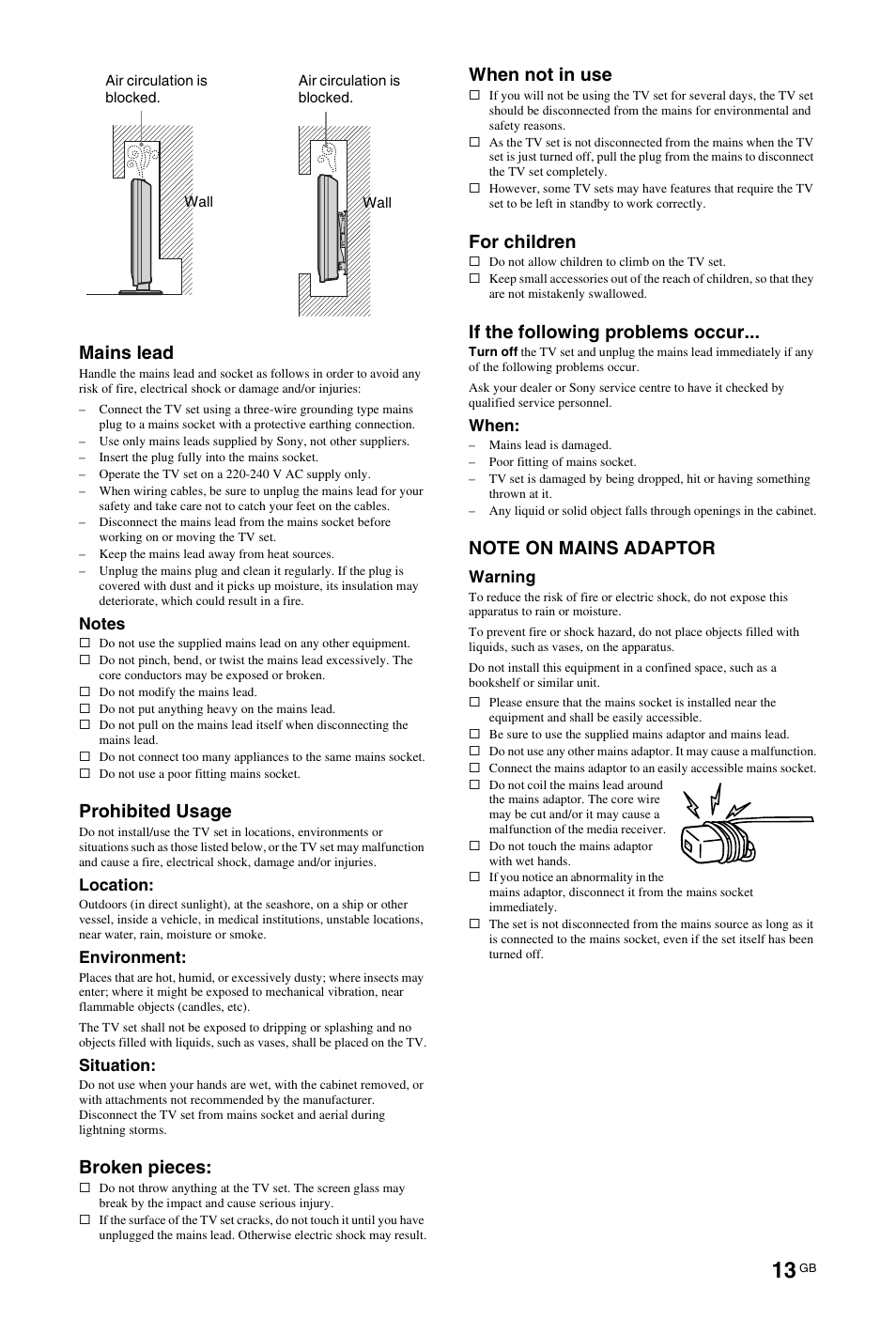 Mains lead, Prohibited usage, Broken pieces | When not in use, For children, If the following problems occur | Sony BRAVIA 4-115-568-13(1) User Manual | Page 13 / 51
