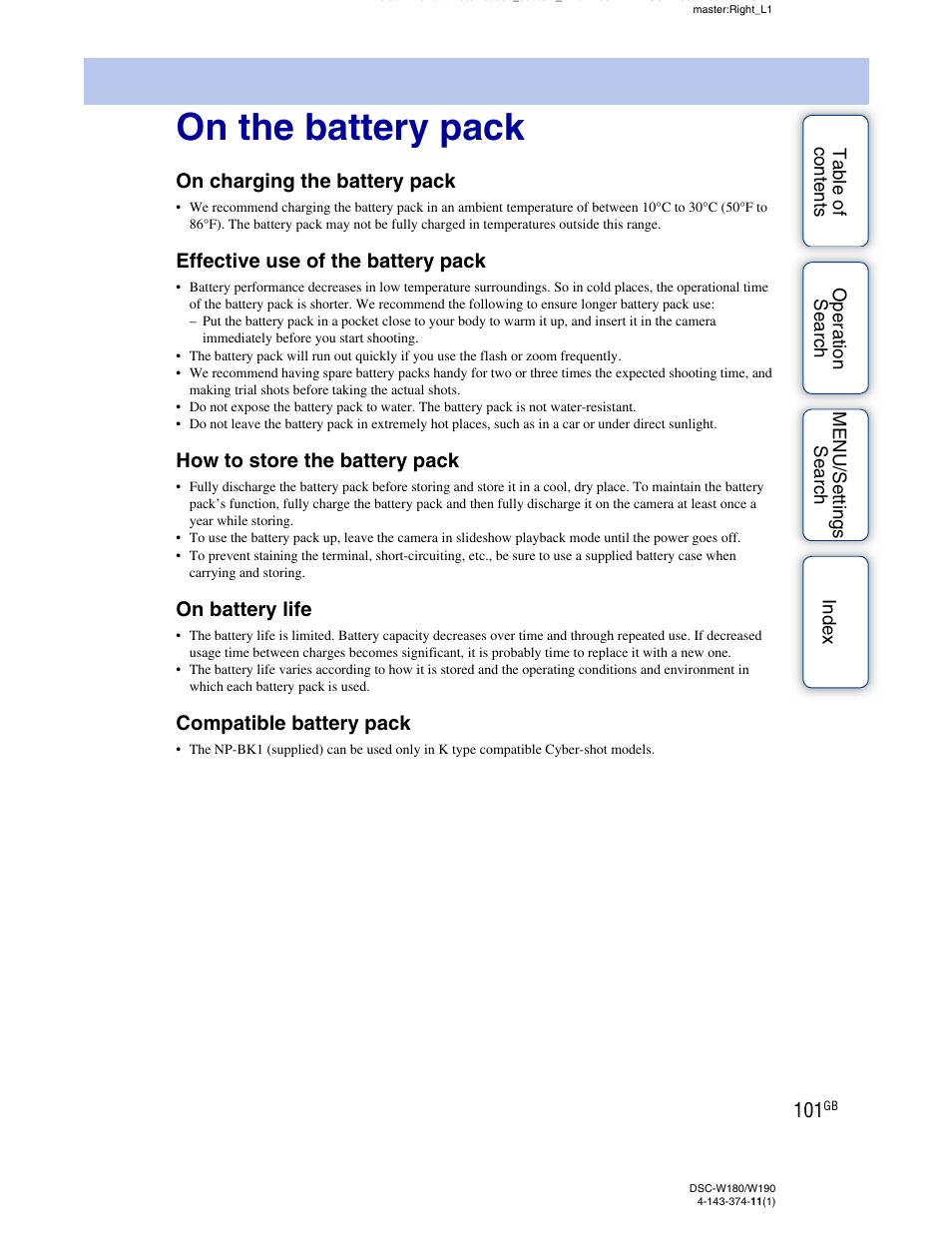 On the battery pack, On charging the battery pack, Effective use of the battery pack | How to store the battery pack, On battery life, Compatible battery pack | Sony Cyber-shot 4-143-374-11(1) User Manual | Page 101 / 104