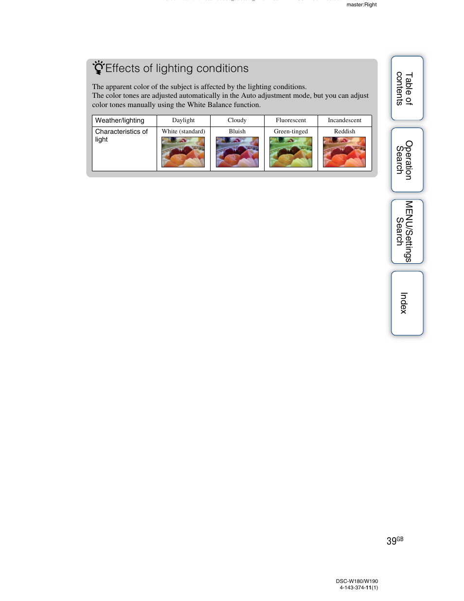 Effects of lighting conditions | Sony Cyber-shot 4-143-374-11(1) User Manual | Page 39 / 104