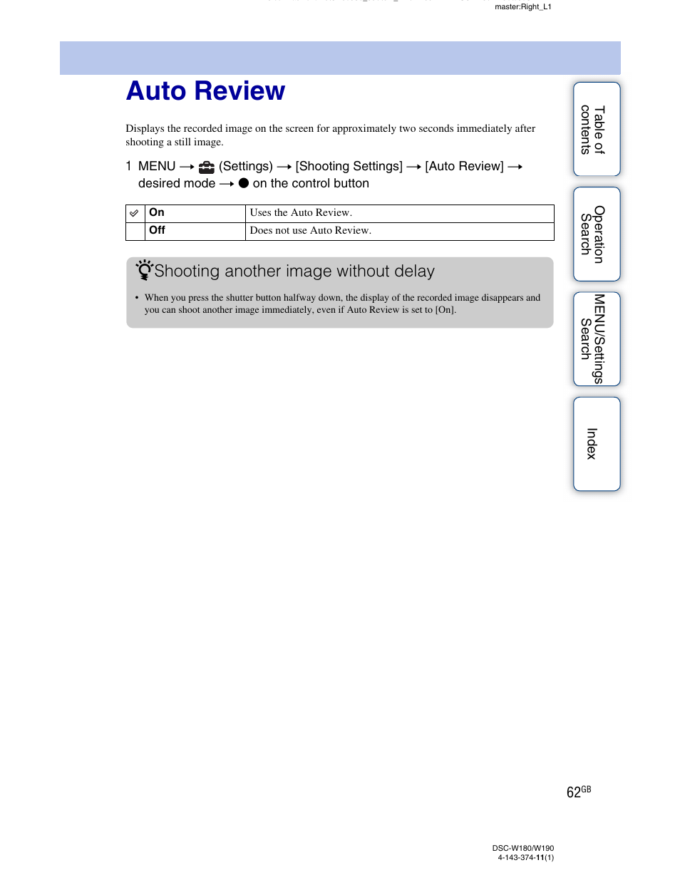 Auto review, Shooting another image without delay | Sony Cyber-shot 4-143-374-11(1) User Manual | Page 62 / 104