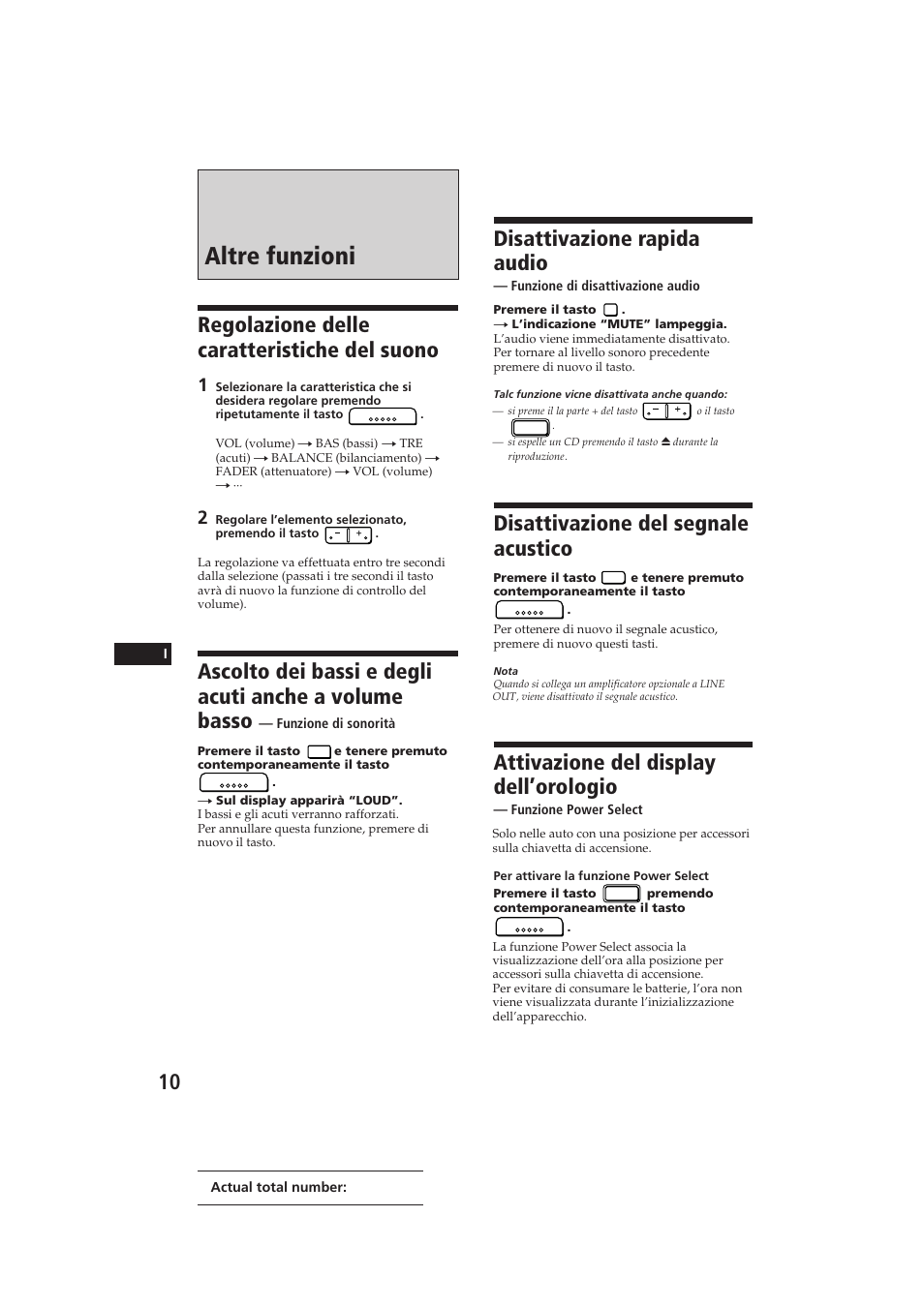 Altre funzioni, Regolazione delle caratteristiche del suono, Disattivazione rapida audio | Disattivazione del segnale acustico, Attivazione del display dell’orologio | Sony CDX-3002 User Manual | Page 53 / 60