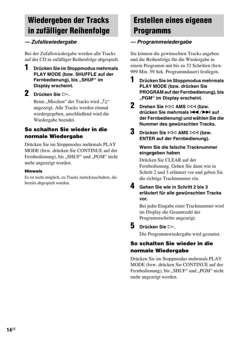 Wiedergeben der tracks in zufälliger reihenfolge, Zufallswiedergabe, Erstellen eines eigenen programms | Programmwiedergabe, N (seite 14), N (seite 14, Seite 14) | Sony SCD-XE597 User Manual | Page 62 / 96