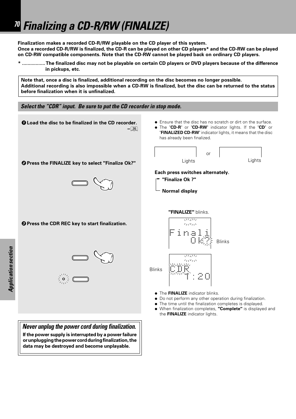 Finalizing a cd-r/rw (finalize), C d r 1 : 2 0, Never unplug the power cord during finalization | Sony HM-982RW User Manual | Page 70 / 88