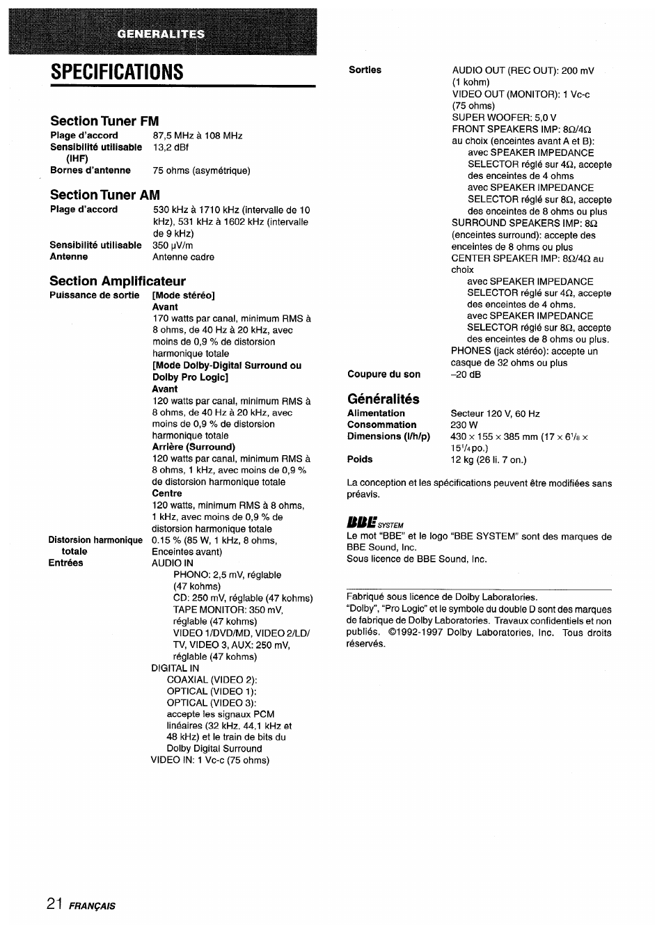 Specifications, Section tuner fm, Section tuner am | Sensibilité utilisable antenne, Section ampiificateur, Avant, Sorties, Coupure du son, Généralités, Poids | Sony AV-DV75 User Manual | Page 66 / 72
