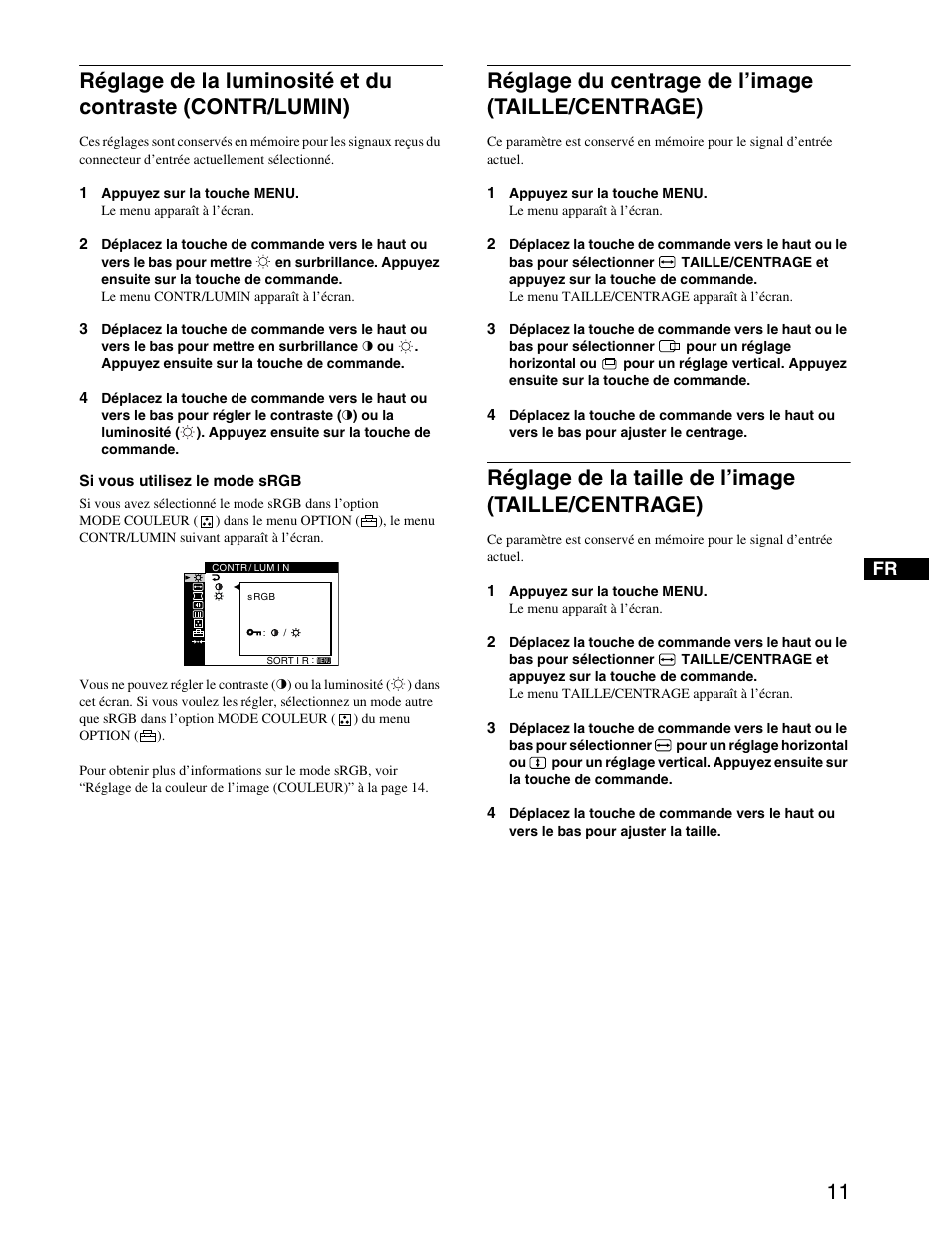 Réglage du centrage de l’image (taille/centrage), Réglage de la taille de l’image (taille/centrage), Ajuste del centrado de la imagen (tamaño/centro) | Ajuste del tamaño de la imagen (tamaño/centro) | Sony CPD-G420S User Manual | Page 31 / 64