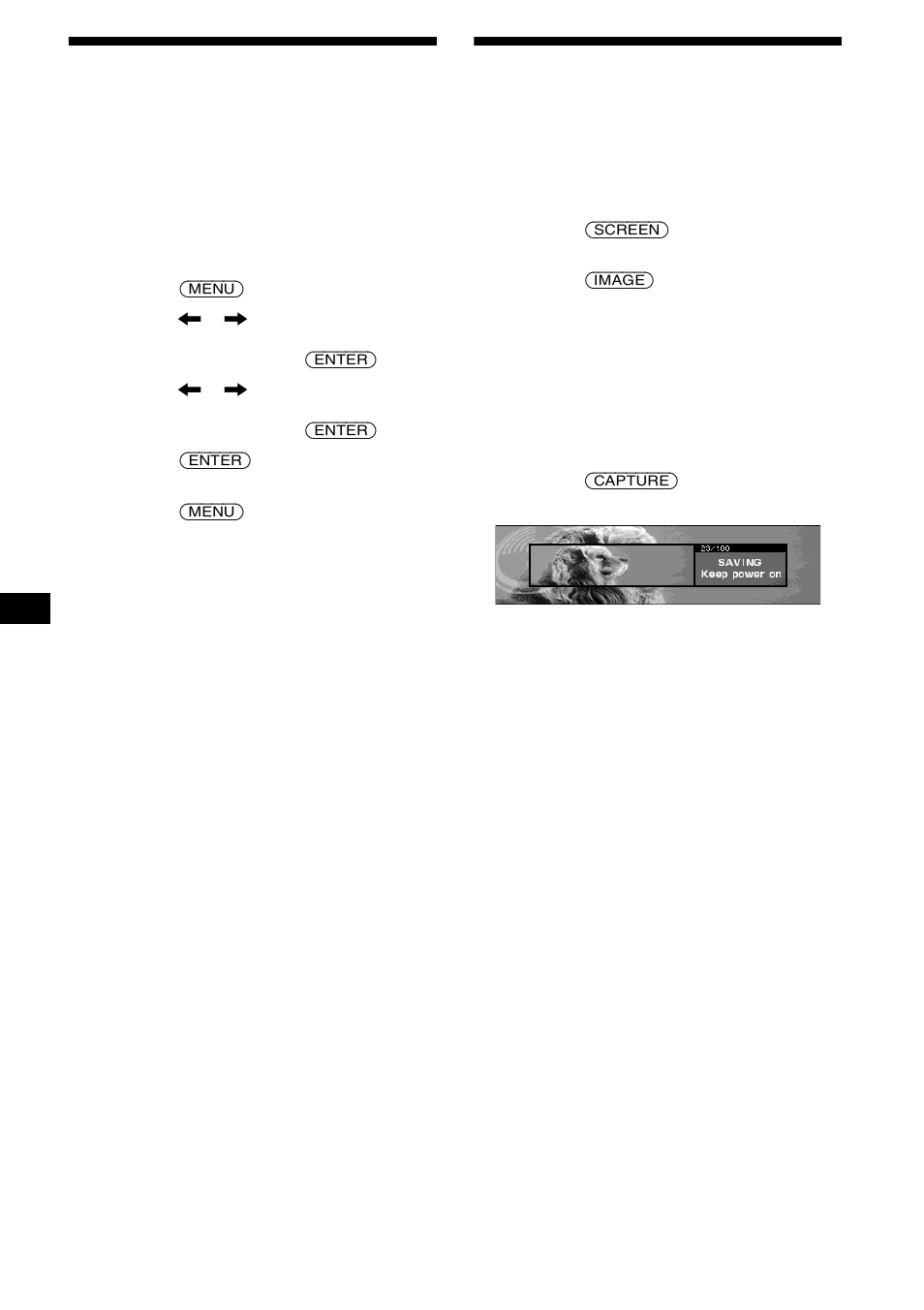Desactivación de los caracteres en pantalla, Auto clear, Almacenamiento de las imágenes | Snapshot, 28 desactivación de los caracteres en pantalla | Sony CDX-M9905X User Manual | Page 118 / 136