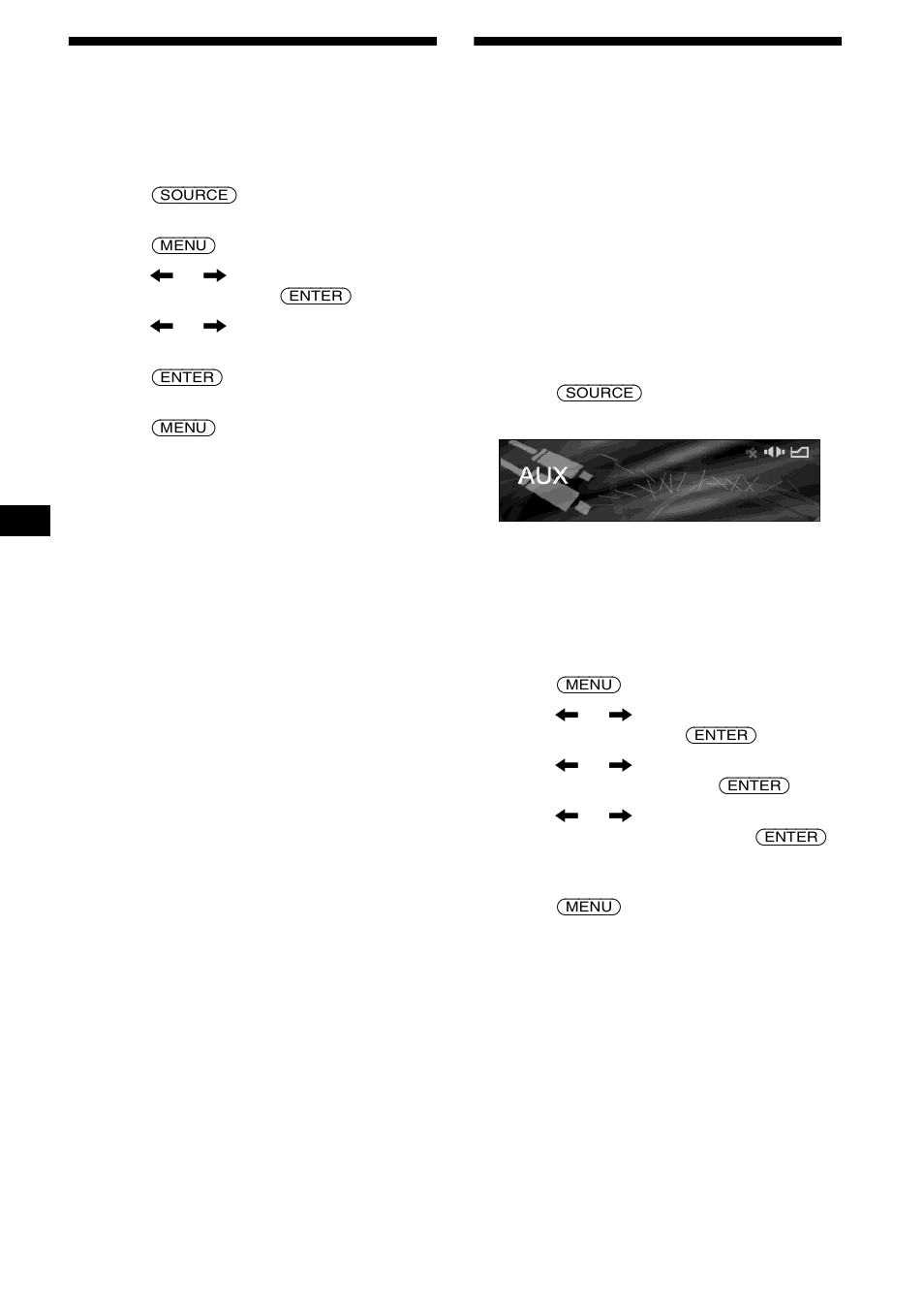 Setting the loudness, Loudness, Connecting auxiliary audio equipment | Aux level, 34 setting the loudness | Sony CDX-M9905X User Manual | Page 34 / 136
