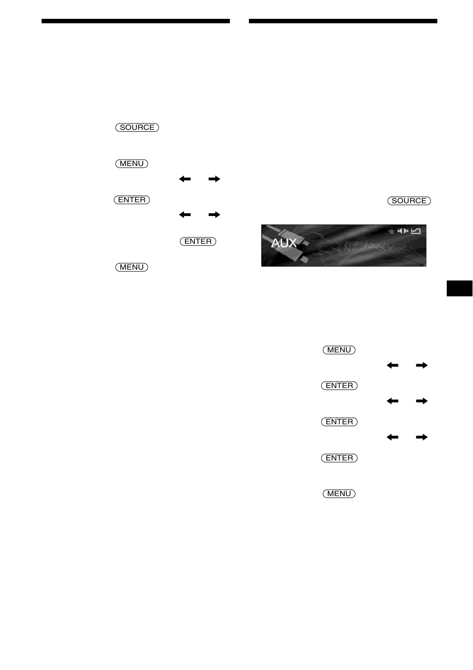 Réglage de l’intensité sonore, Loudness, Raccordement d’un appareil audio auxiliaire | Aux level, Raccordement d’un appareil audio, Auxiliaire, 35 réglage de l’intensité sonore | Sony CDX-M9905X User Manual | Page 79 / 136