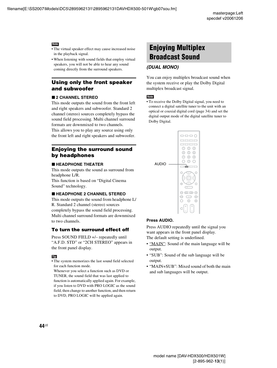 Using only the front speaker and subwoofer, Enjoying the surround sound by headphones, Enjoying multiplex broadcast sound | Dual mono) | Sony DAV-HDX500 User Manual | Page 44 / 120