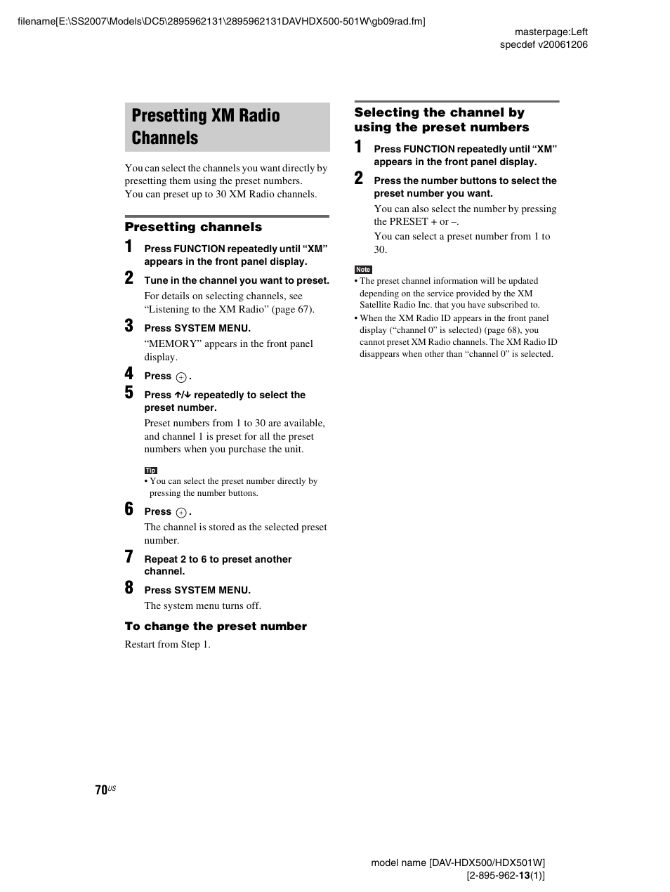 Presetting xm radio channels, Presetting channels, Selecting the channel by using the preset numbers | Sony DAV-HDX500 User Manual | Page 70 / 120