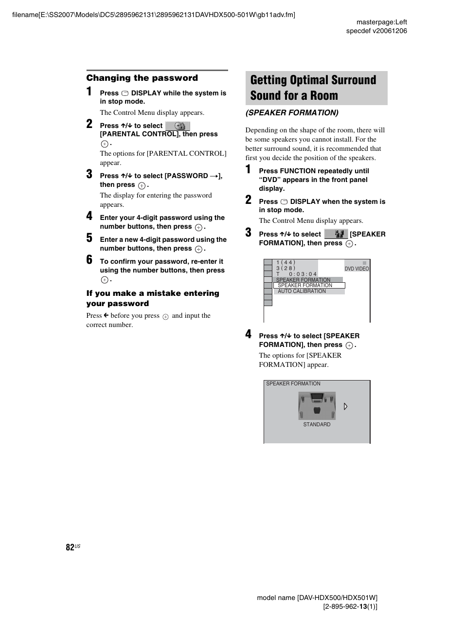 Changing the password, Getting optimal surround sound for a room, Getting optimal surround sound for a | Room (speaker formation) | Sony DAV-HDX500 User Manual | Page 82 / 120