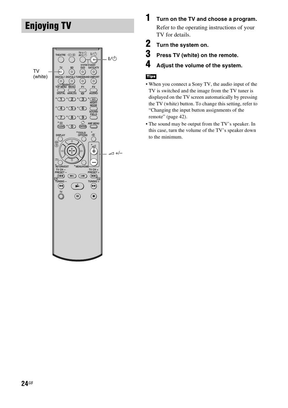 Enjoying tv, Turn on the tv and choose a program, Turn the system on | Press tv (white) on the remote, Adjust the volume of the system | Sony HT-FS3 User Manual | Page 24 / 68