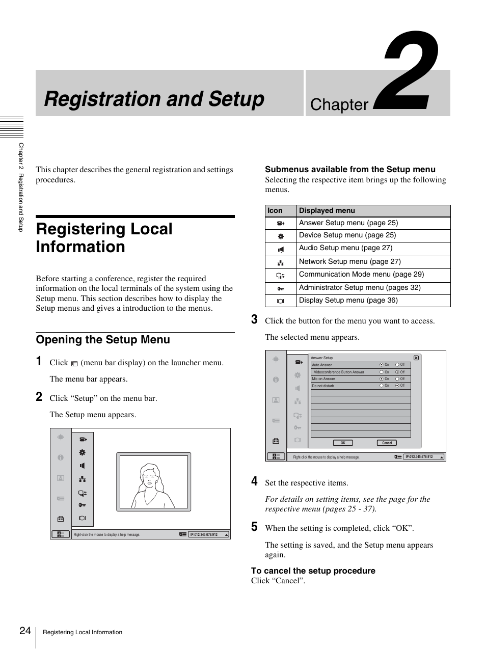 Chapter 2 registration and setup, Registering local information, Opening the setup menu | Registration and setup, Chapter | Sony PCS-TL33 User Manual | Page 24 / 129