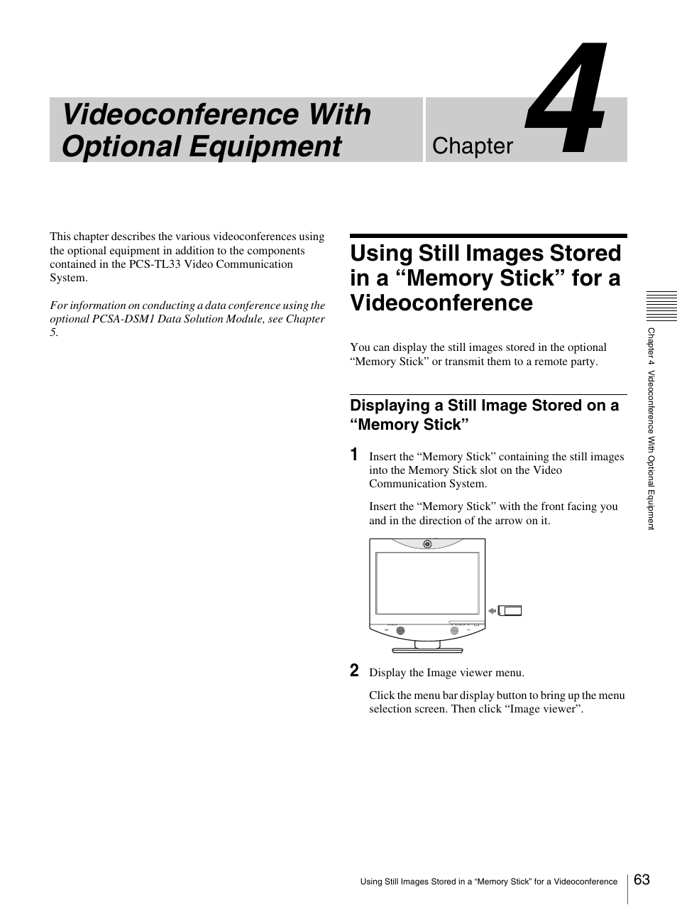Chapter 4 videoconference with optional equipment, Displaying a still image stored on a “memory stick, Videoconference with optional equipment | Ter 4, Chapter | Sony PCS-TL33 User Manual | Page 63 / 129