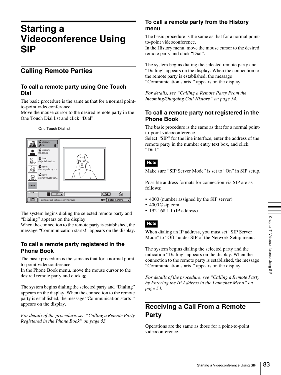 Starting a videoconference using sip, Calling remote parties, Receiving a call from a remote party | Sony PCS-TL33 User Manual | Page 83 / 129