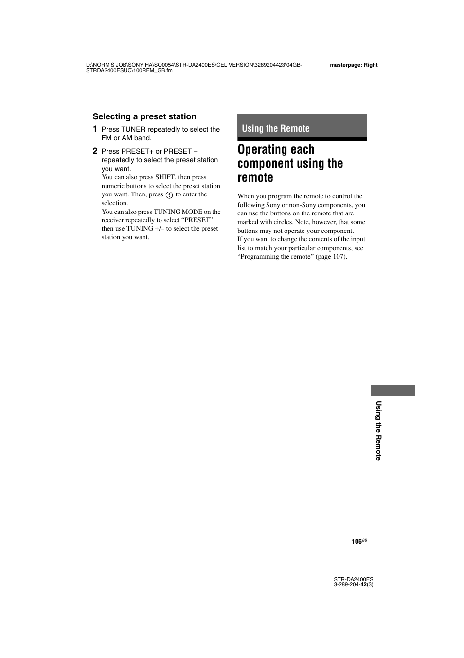 Using the remote, Operating each component using the remote, Operating each component using the | Remote | Sony 3-289-204-42(3) User Manual | Page 105 / 128