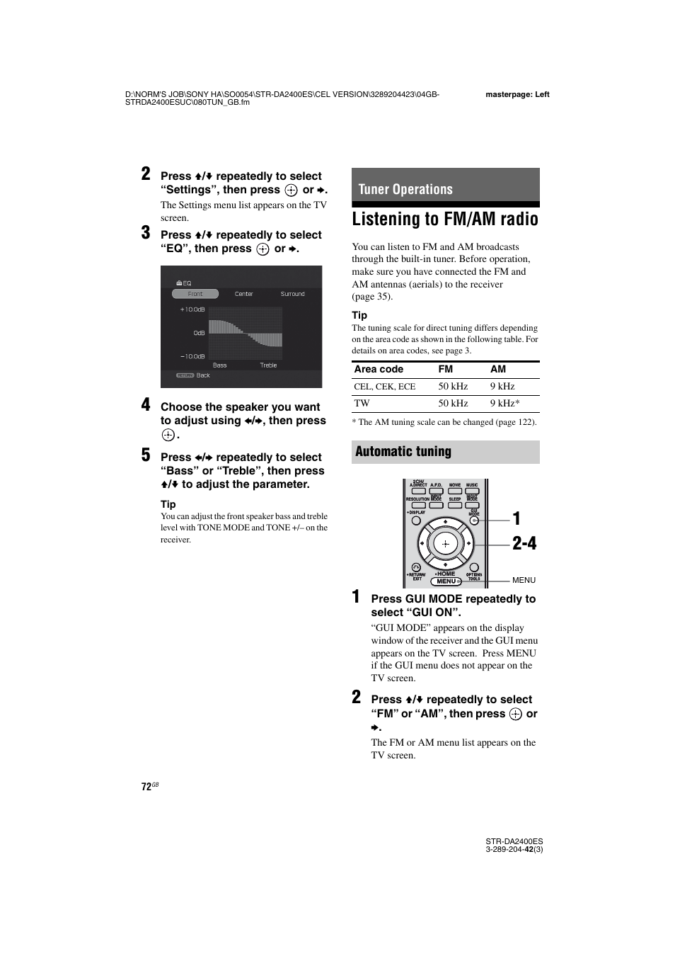 Tuner operations, Listening to fm/am radio, Automatic tuning | Sony 3-289-204-42(3) User Manual | Page 72 / 128