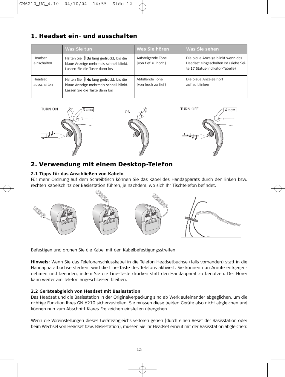 Headset ein- und ausschalten, Verwendung mit desktop-telefonen, Verwendung mit einem desktop-telefon | Sony FR 20 User Manual | Page 12 / 37