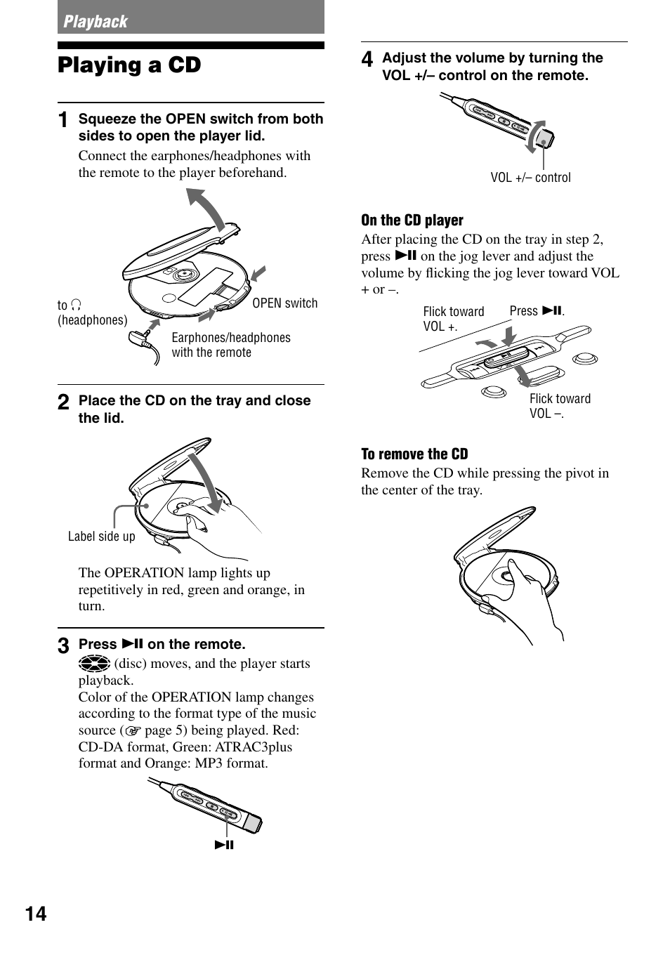 Playback, Playing a cd, Playing a cd 1 | Sony Atrac3/MP3 CD Walkman D-NE520 User Manual | Page 14 / 35