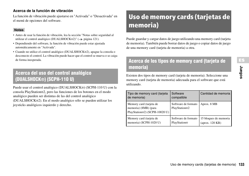 Uso de memory cards (tarjetas de memoria), Acerca del uso del control analógico (dualshock, Scph-110 u) | Sony SCPH-70011 User Manual | Page 133 / 172