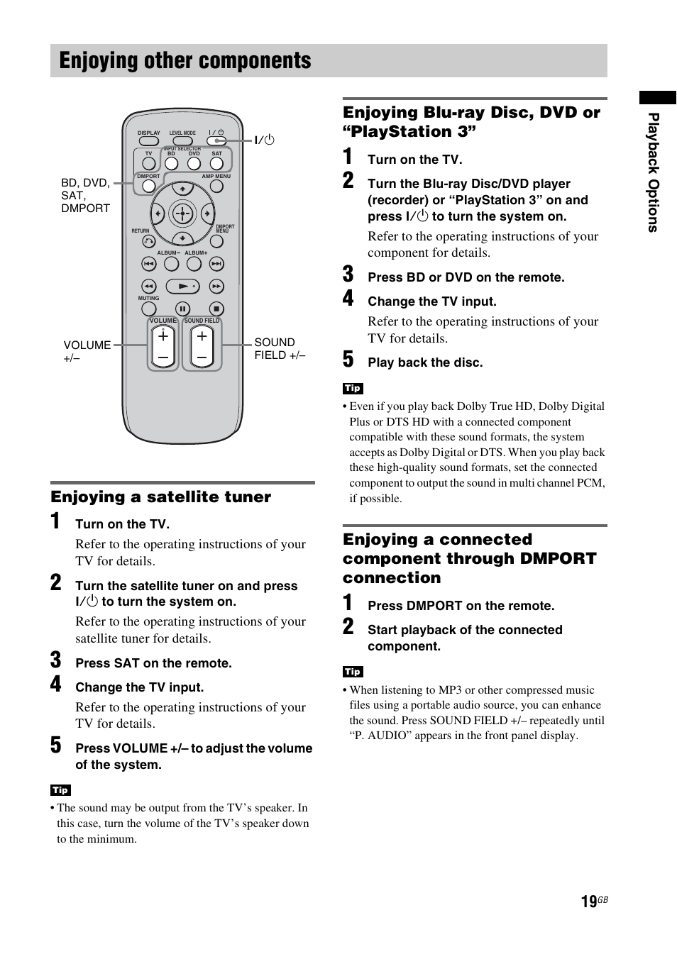 Enjoying other components, Enjoying a satellite tuner, Enjoying blu-ray disc, dvd or “playstation 3 | Sony 3-877-030-12(1) User Manual | Page 19 / 40
