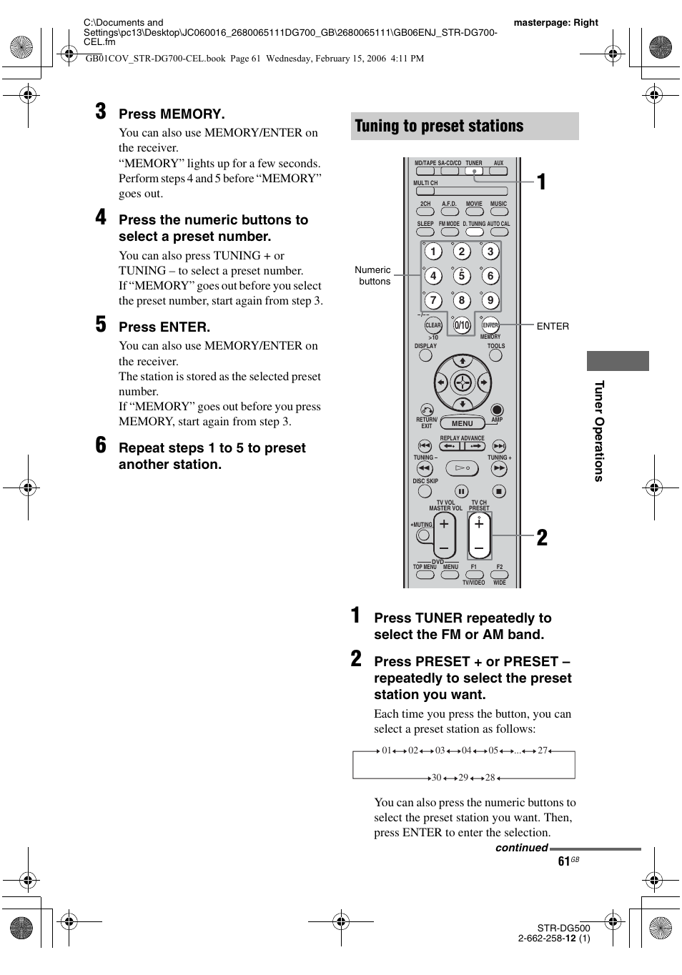Tuning to preset stations, Press enter, Repeat steps 1 t o 5 to preset another station | Press tuner repeatedly to select the fm or am band | Sony STR-DG700 User Manual | Page 61 / 84