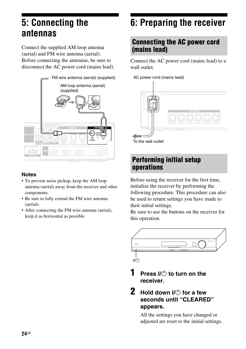 Connecting the antennas, Preparing the receiver, Connecting the antennas 6: preparing the receiver | Age 24, 31, Press ? / 1 to turn on the receiver | Sony HTSS370 User Manual | Page 24 / 76