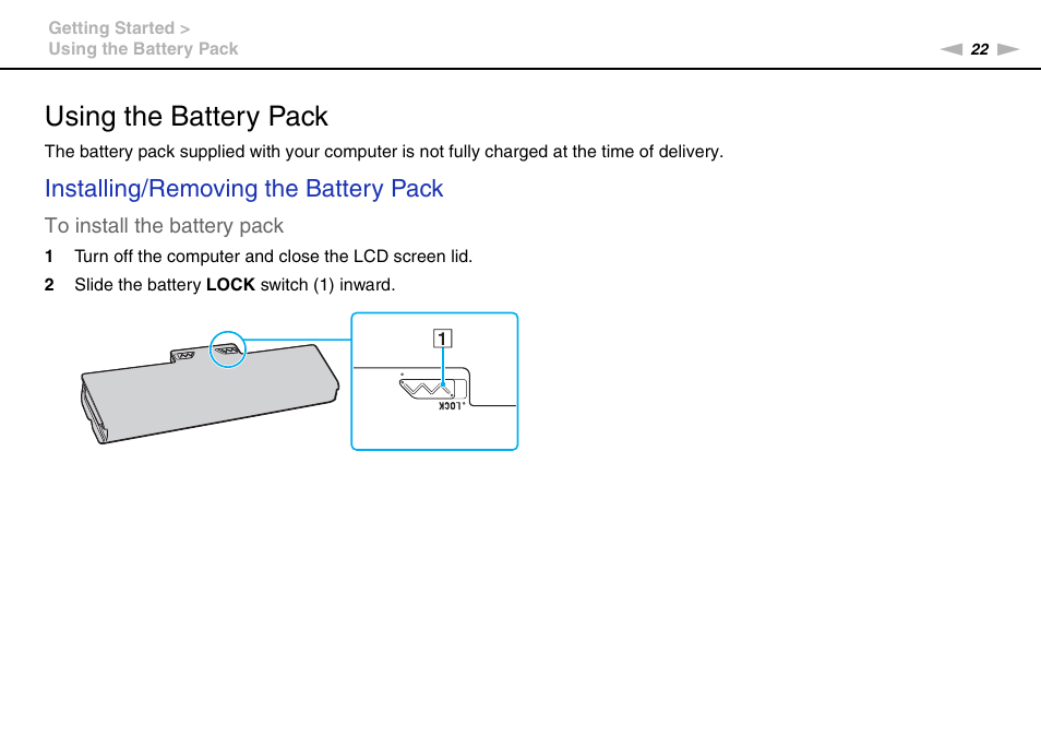 Using the battery pack, Installing/removing the battery pack | Sony VAIO VPCY21 SERIES User Manual | Page 22 / 157