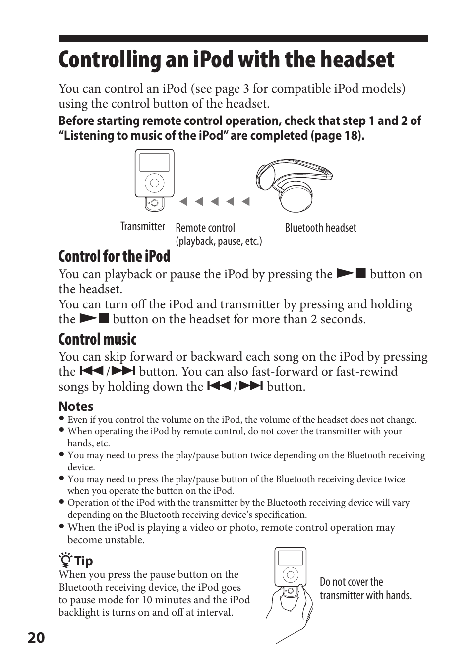 Controlling an ipod with the headset, Controlling an ipod with the, Headset | Control for the ipod, Control music | Sony DR-BT21iK User Manual | Page 20 / 44