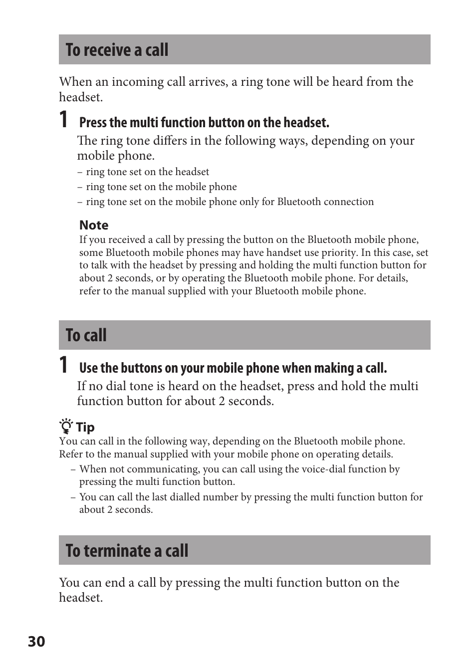To receive a call, To call, To terminate a call | To receive a call to call to terminate a call | Sony DR-BT21iK User Manual | Page 30 / 44