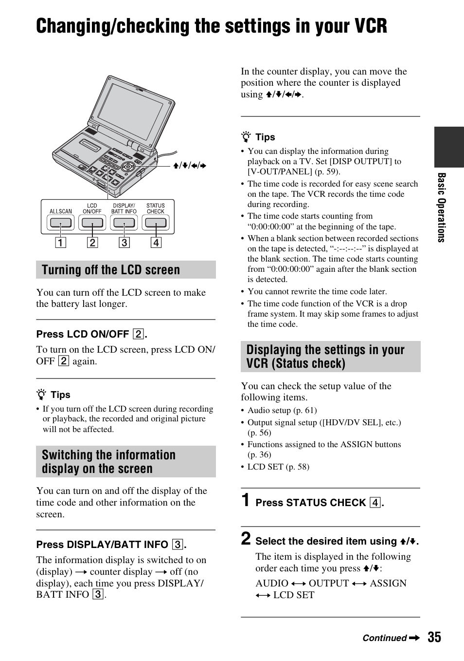 Changing/checking the settings in your vcr, Turning off the lcd screen, Switching the information display on the screen | Displaying the settings in your vcr (status check), Changing/checking the settings in, Your vcr, The screen, Displaying the settings in your vcr, Status check) | Sony GV-HD700E User Manual | Page 35 / 112