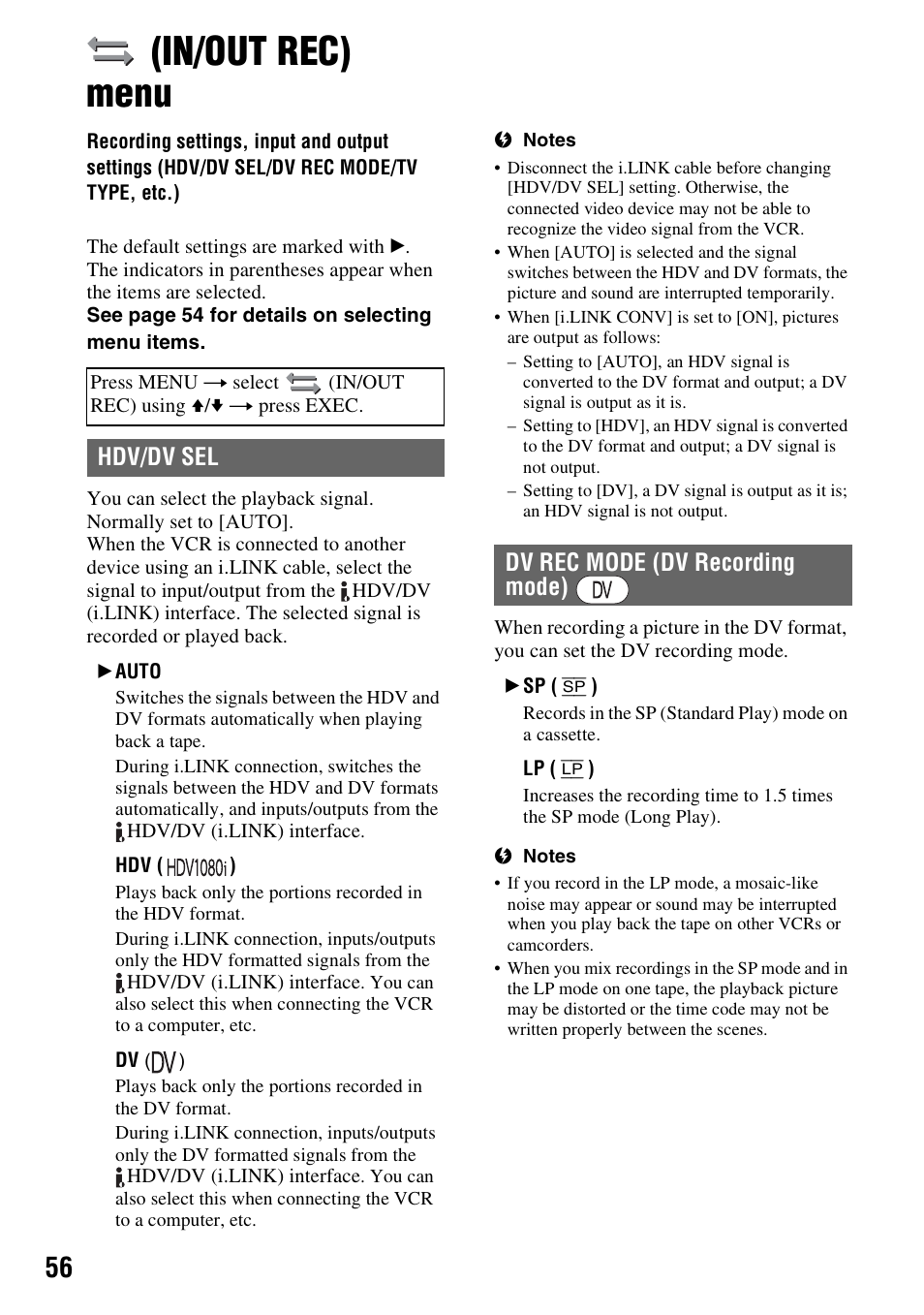 In/out rec) menu, Recording settings, input and output, Settings (hdv/dv sel/dv rec mode/tv type, etc.) | P. 56, Auto] (p. 56), P. 56), C (p. 56), Hdv/dv sel, Dv rec mode (dv recording mode) | Sony GV-HD700E User Manual | Page 56 / 112