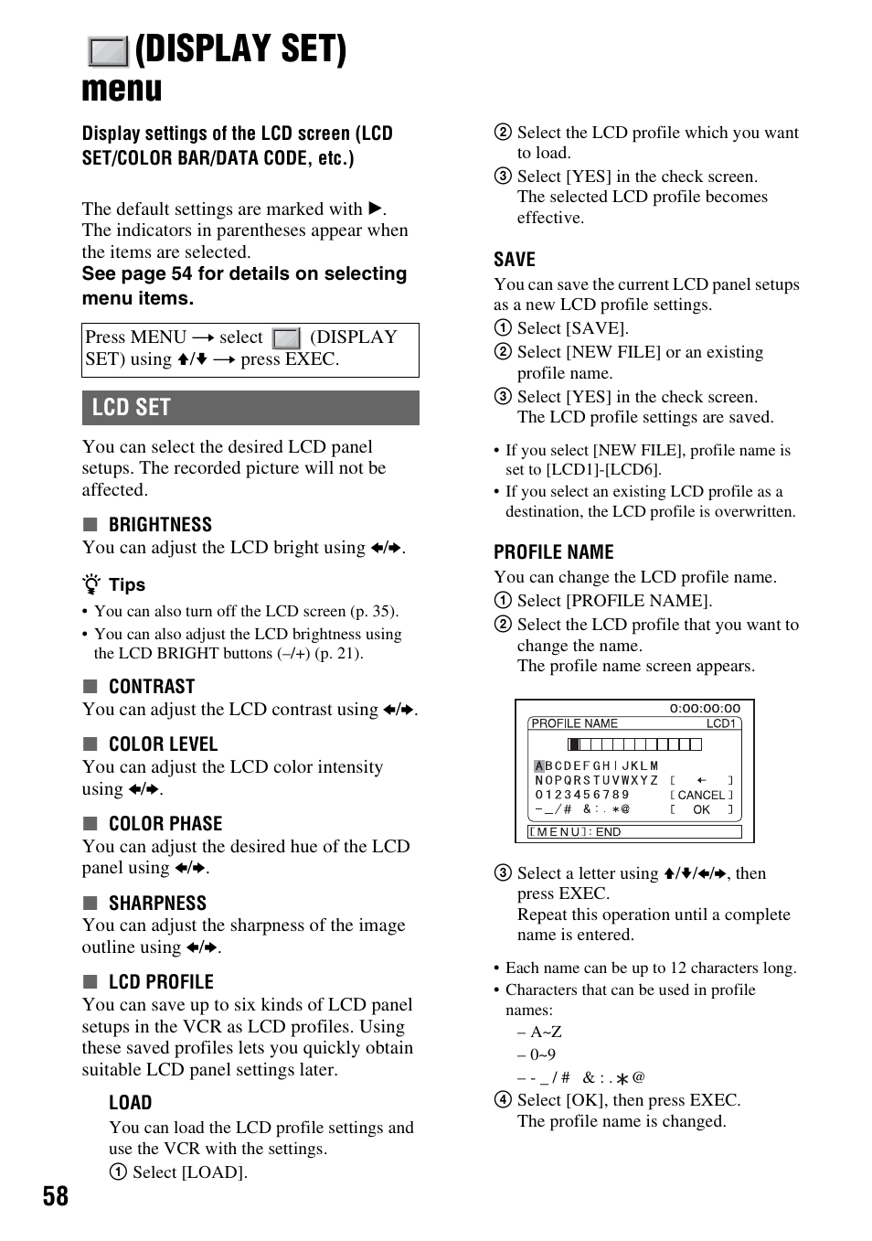 Display set) menu, Display settings of the lcd screen, Lcd set/color bar/data code, etc.) | P. 58), Lcd set | Sony GV-HD700E User Manual | Page 58 / 112