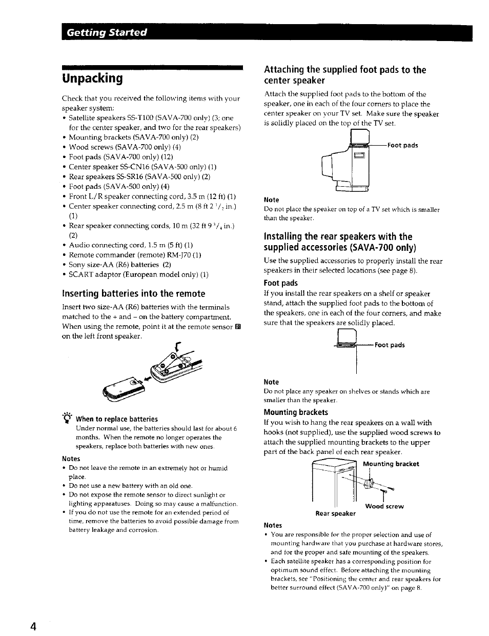 Unpacking, Inserting batteries into the remote, Foot pads | Mounting brackets, Getting started | Sony SAVA-500 User Manual | Page 4 / 20