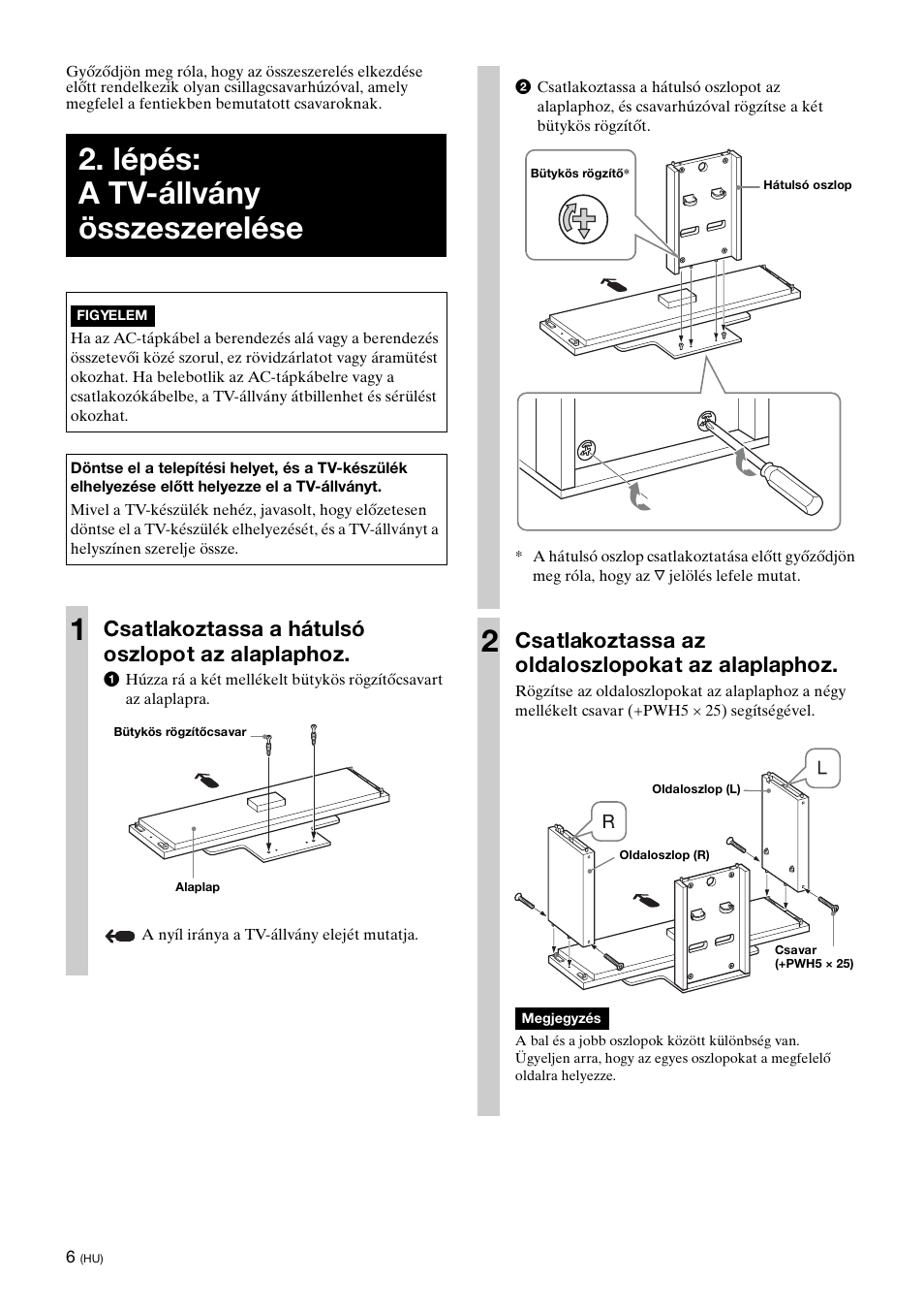 Lépés: a tv-állvány összeszerelése, Csatlakoztassa a hátulsó oszlopot az alaplaphoz, Csatlakoztassa az oldaloszlopokat az alaplaphoz | Sony SU-FL300L User Manual | Page 210 / 292