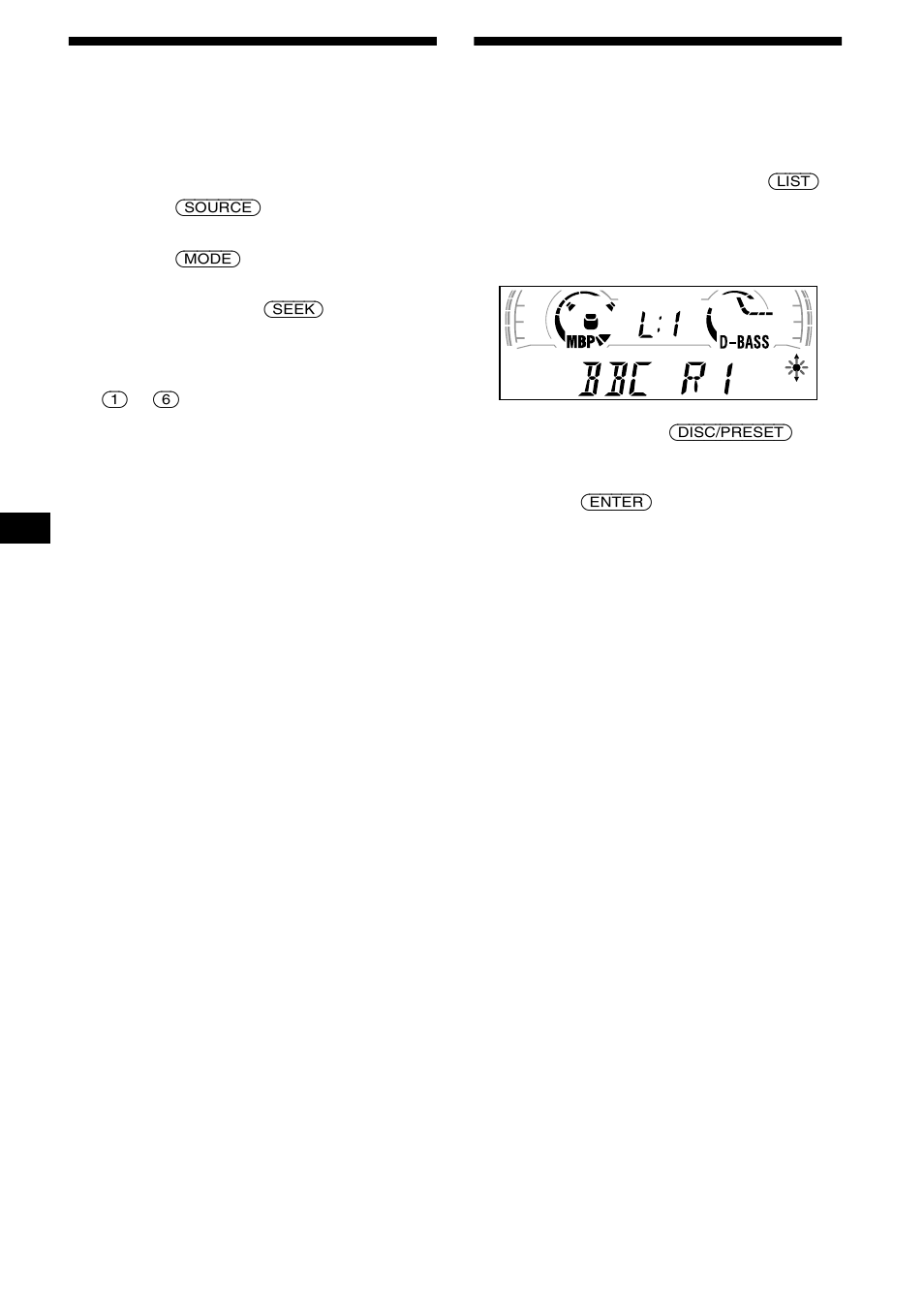 Memorizzazione delle stazioni desiderate, Sintonizzazione di una stazione da un elenco, Memorizzazione delle stazioni | Desiderate, Funzione di elenco | Sony MDX-CA680 User Manual | Page 92 / 132