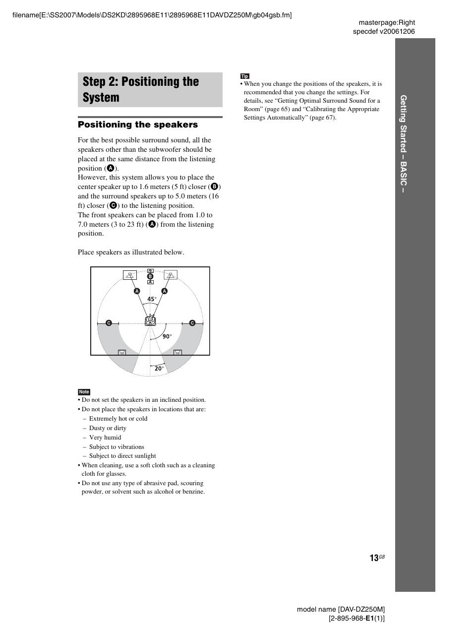 Step 2: positioning the system, Positioning the speakers | Sony DAV-DZ250M User Manual | Page 13 / 104