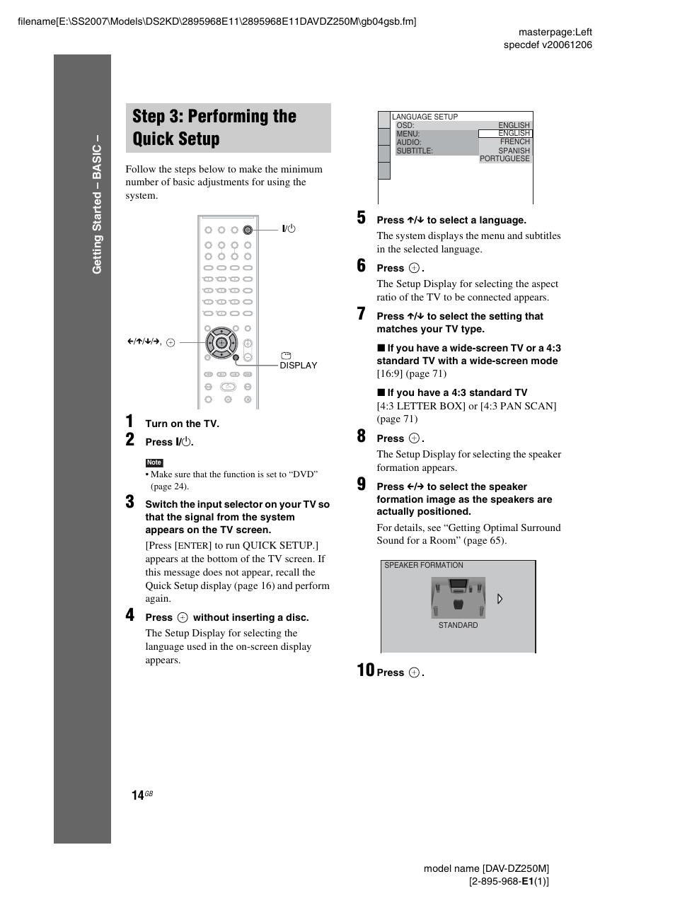 Step 3: performing the quick setup, Step 3: performing the quick, Setup | Sony DAV-DZ250M User Manual | Page 14 / 104