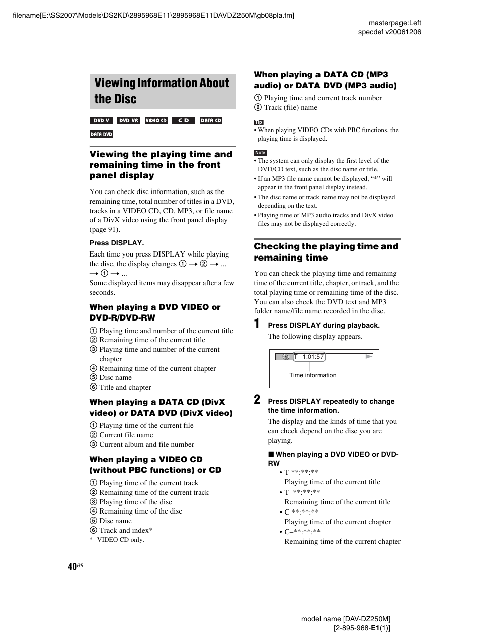 Viewing information about the disc, Checking the playing time and remaining time | Sony DAV-DZ250M User Manual | Page 40 / 104