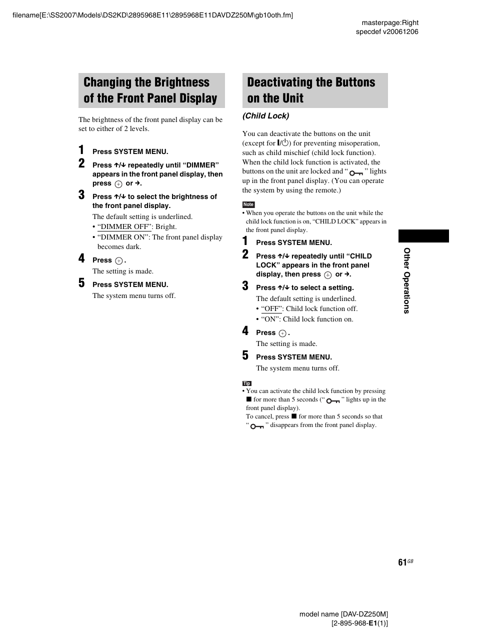 Changing the brightness of the front panel display, Deactivating the buttons on the unit, Changing the brightness of the front | Panel display, Child lock) | Sony DAV-DZ250M User Manual | Page 61 / 104
