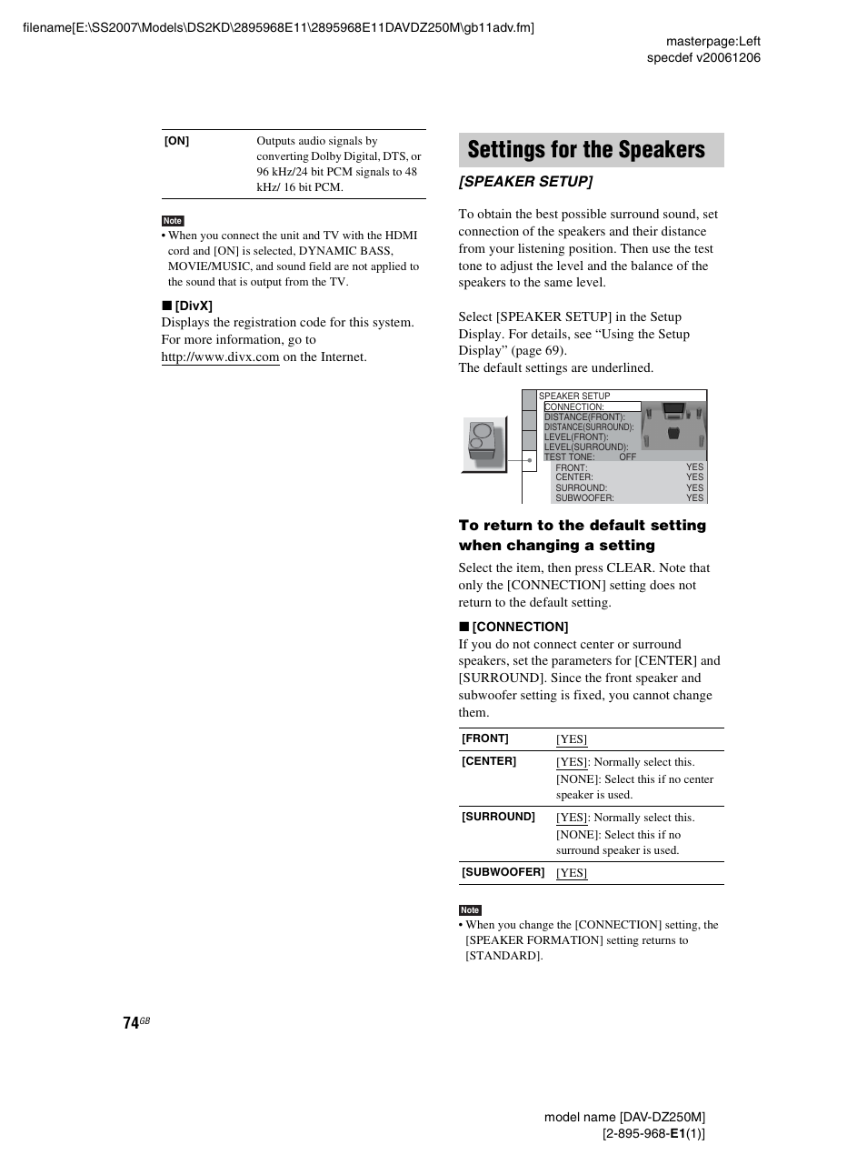 Settings for the speakers, Speaker setup | Sony DAV-DZ250M User Manual | Page 74 / 104
