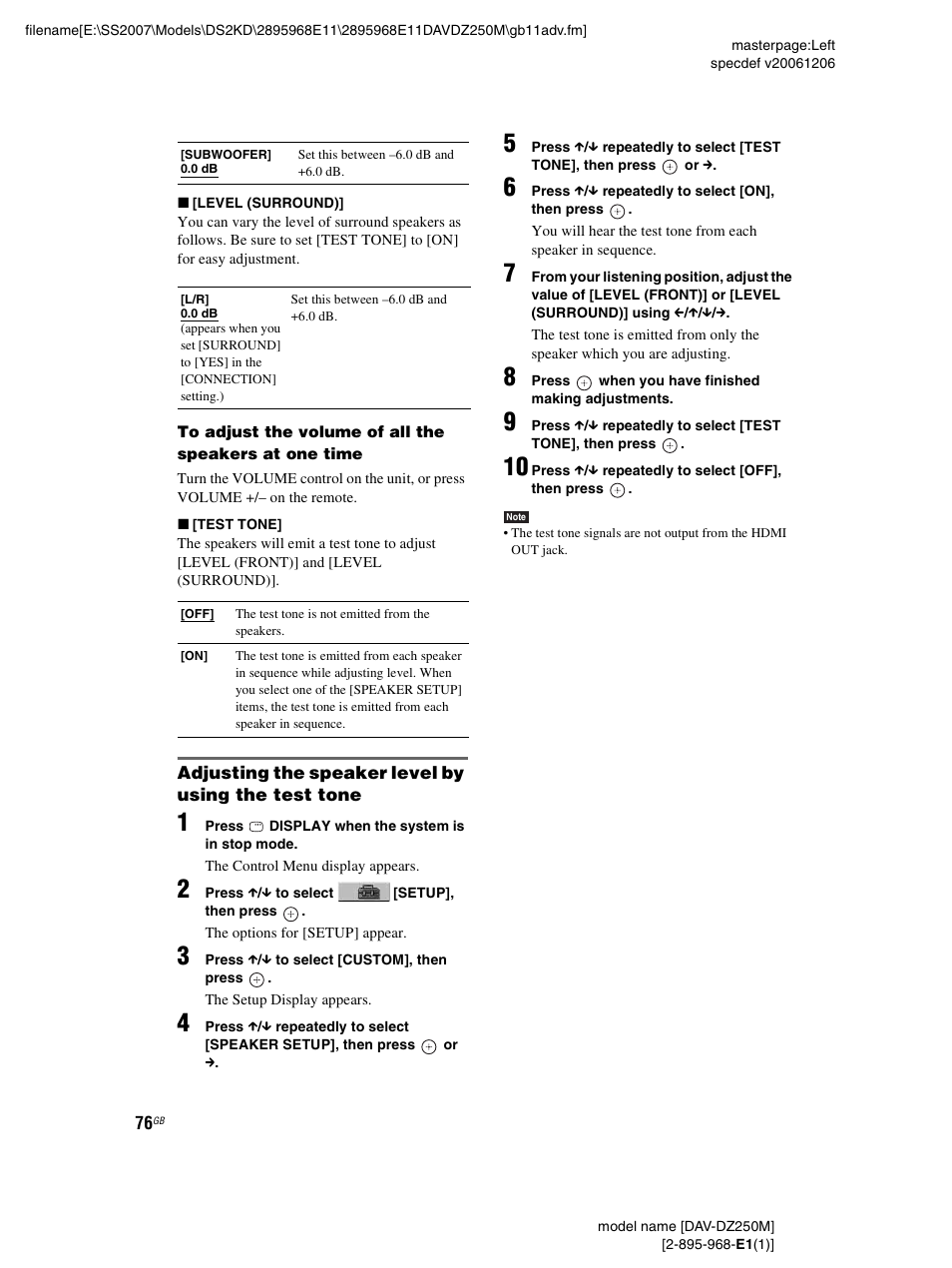 Adjusting the speaker level by using the test tone | Sony DAV-DZ250M User Manual | Page 76 / 104