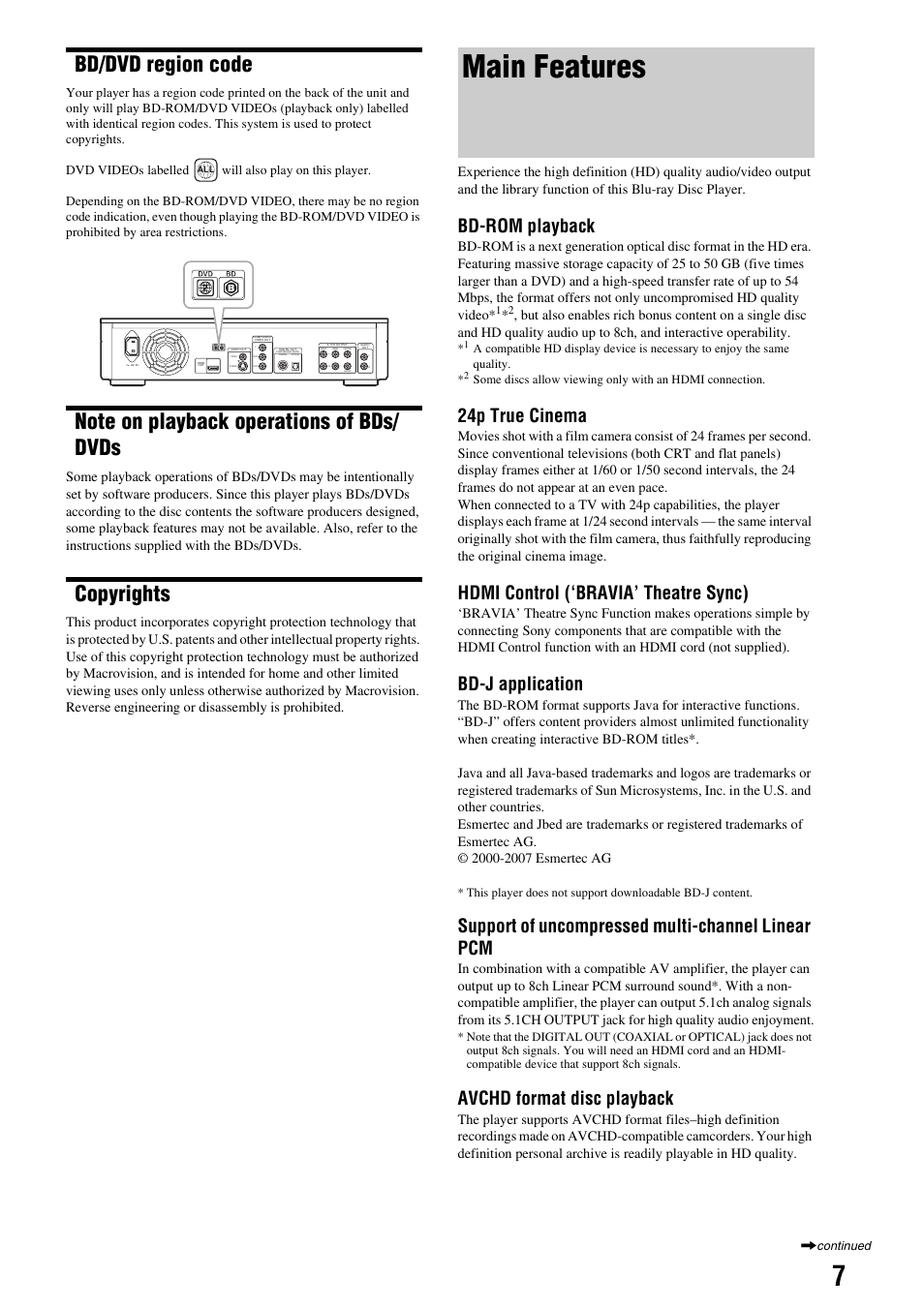 Bd/dvd region code, Note on playback operations of bds/ dvds, Copyrights | Main features, Bd-rom playback, 24p true cinema, Hdmi control (‘bravia’ theatre sync), Bd-j application, Support of uncompressed multi-channel linear pcm, Avchd format disc playback | Sony BDP - S1E User Manual | Page 7 / 64