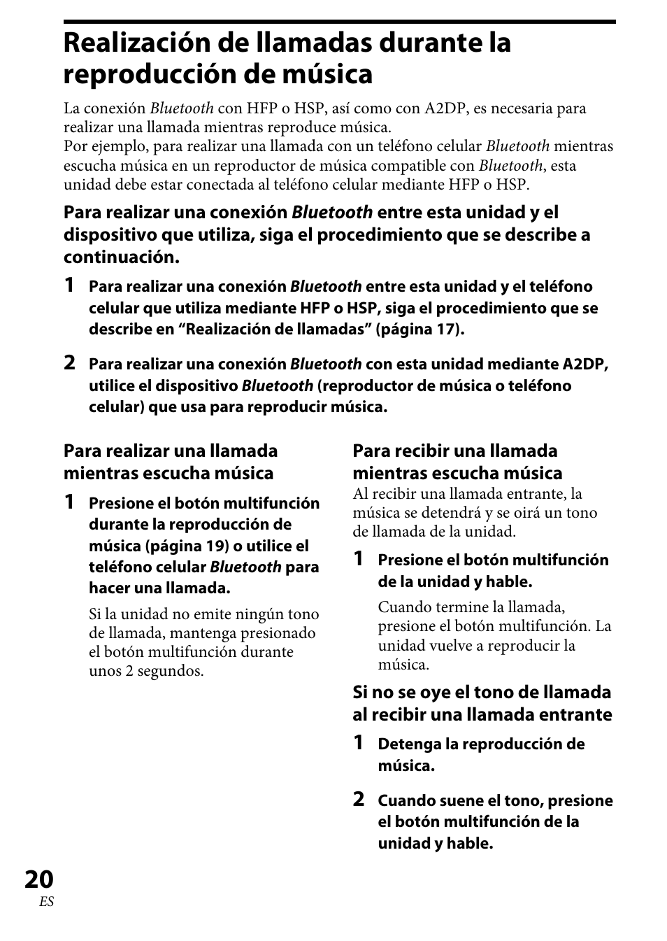 Realización de llamadas durante la, Reproducción de música ..... 0 | Sony DRC-BT30 User Manual | Page 46 / 56