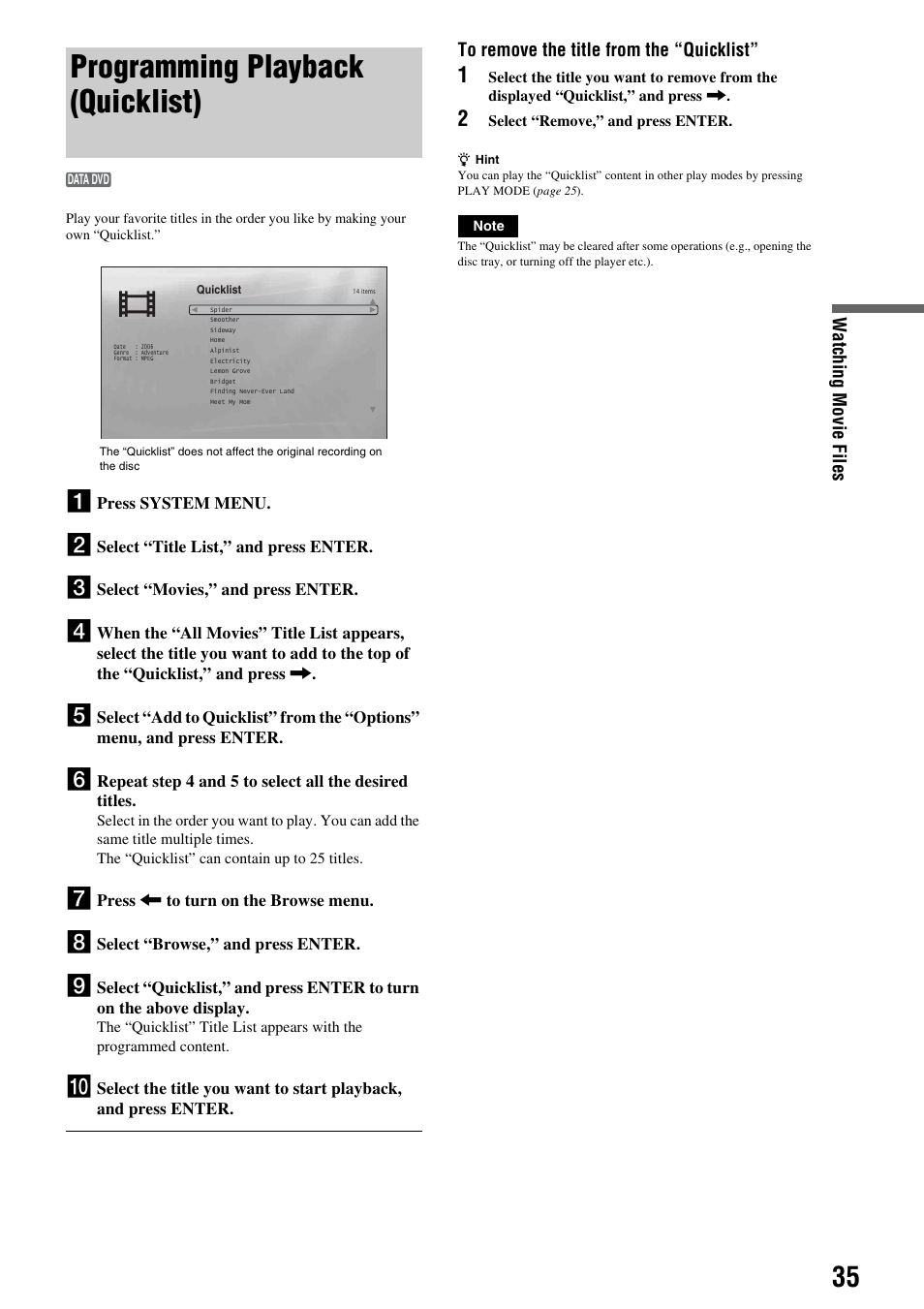 Programming playback (quicklist), Watching movie fil e s, Press system menu | Select “title list,” and press enter, Select “movies,” and press enter, Press < to turn on the browse menu, Select “browse,” and press enter | Sony BDP-S300 User Manual | Page 35 / 72